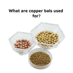 What are copper bals used for1.png